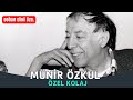 Münir Özkul Doğum Günü Özel Kolaj