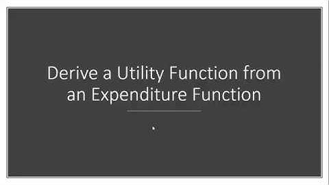 Derive Utility Function from Expenditure Function