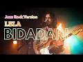 Bidadari – Jazz Rock Fusion Cover | Jazz Version (Original by Lela) #Lela #Bidadari