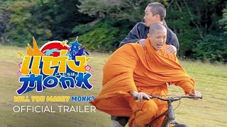 【Official Trailer ENG SUB】Will You Marry Monk?《你要跟和尚结婚？》 (2025) Profile