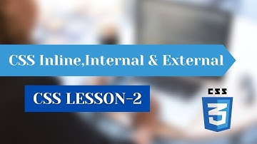 CSS Tutorial || CSS Inline, Internal & External (Hindi / Urdu) | Lesson-2