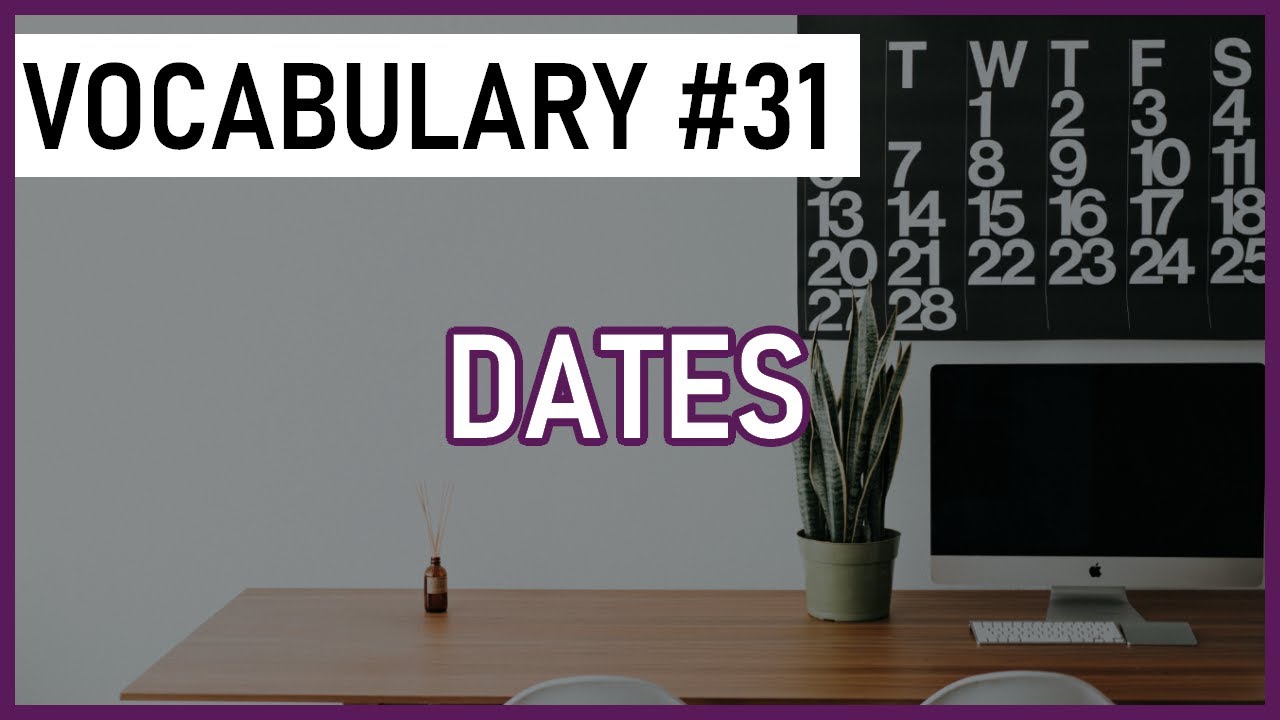 Learn Spanish Vocabulary 31 Dates YouTube learn-spanish-vocabulary-31-dates-youtube