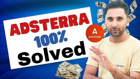 Adsterra Earning Problem Solved - Earn Money on Adsterra - adsterra Earning tricks - Adsterra Course
