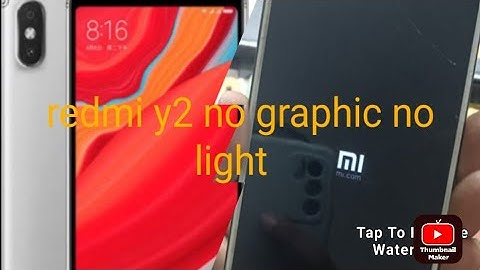 Redmi y2 no graphic no light problem 1.8 line short bypass solution