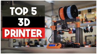 Best 3D Printers of 2023: Top Picks for Every User