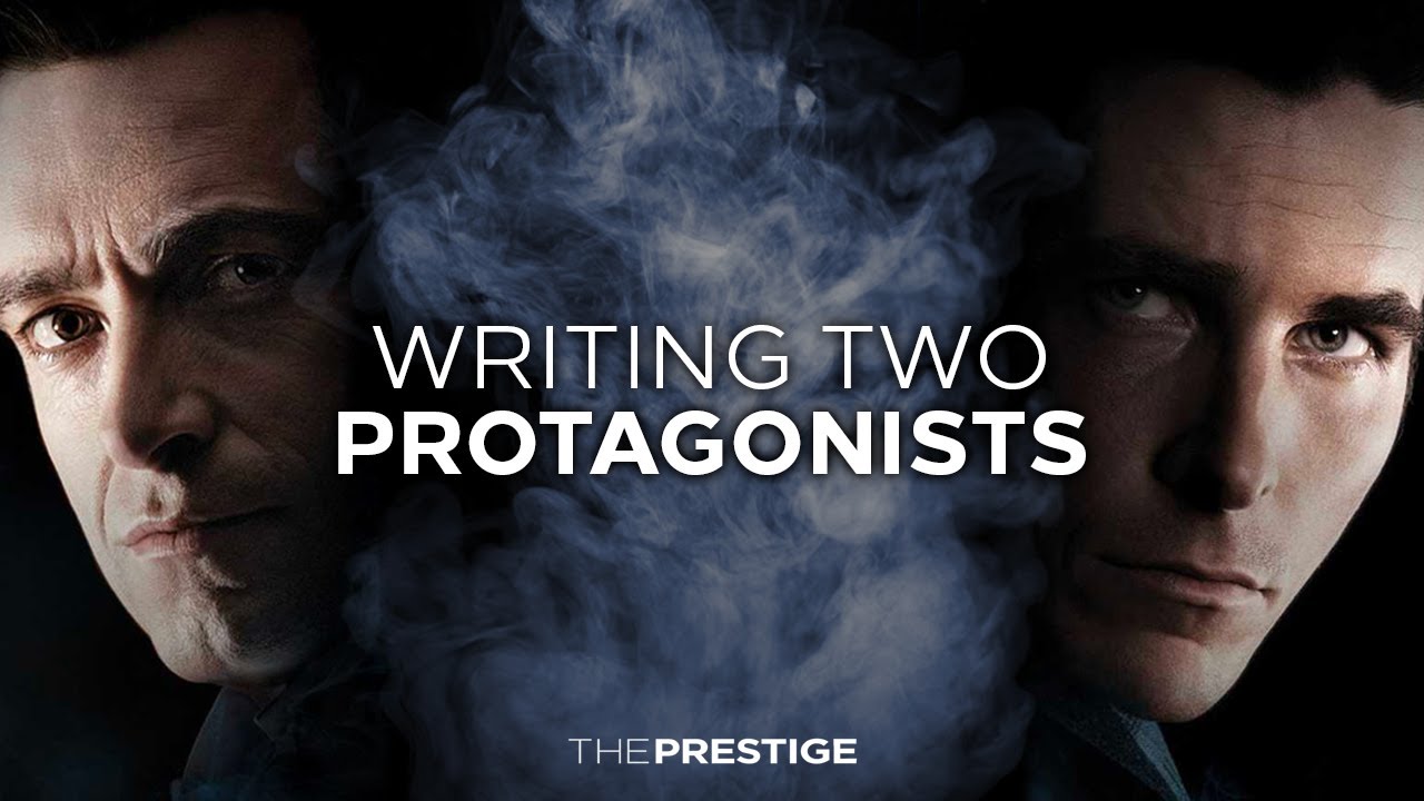 How To Write A Story With More Than One Protagonist - The Script Lab