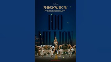 LISA ‘MONEY’ EXCLUSIVE PERFORMANCE VIDEO HITS 100 MILLION VIEWS @Youtube!