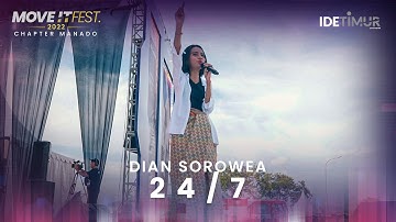 Dian Sorowea - 24/7 | MOVE IT FEST 2022 Chapter Manado