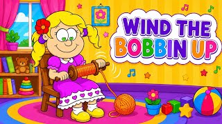 Wind the Bobbin Up |  Nursery Rhyme & Songs for Toddlers | Kindergarten Kids Song with Gitte