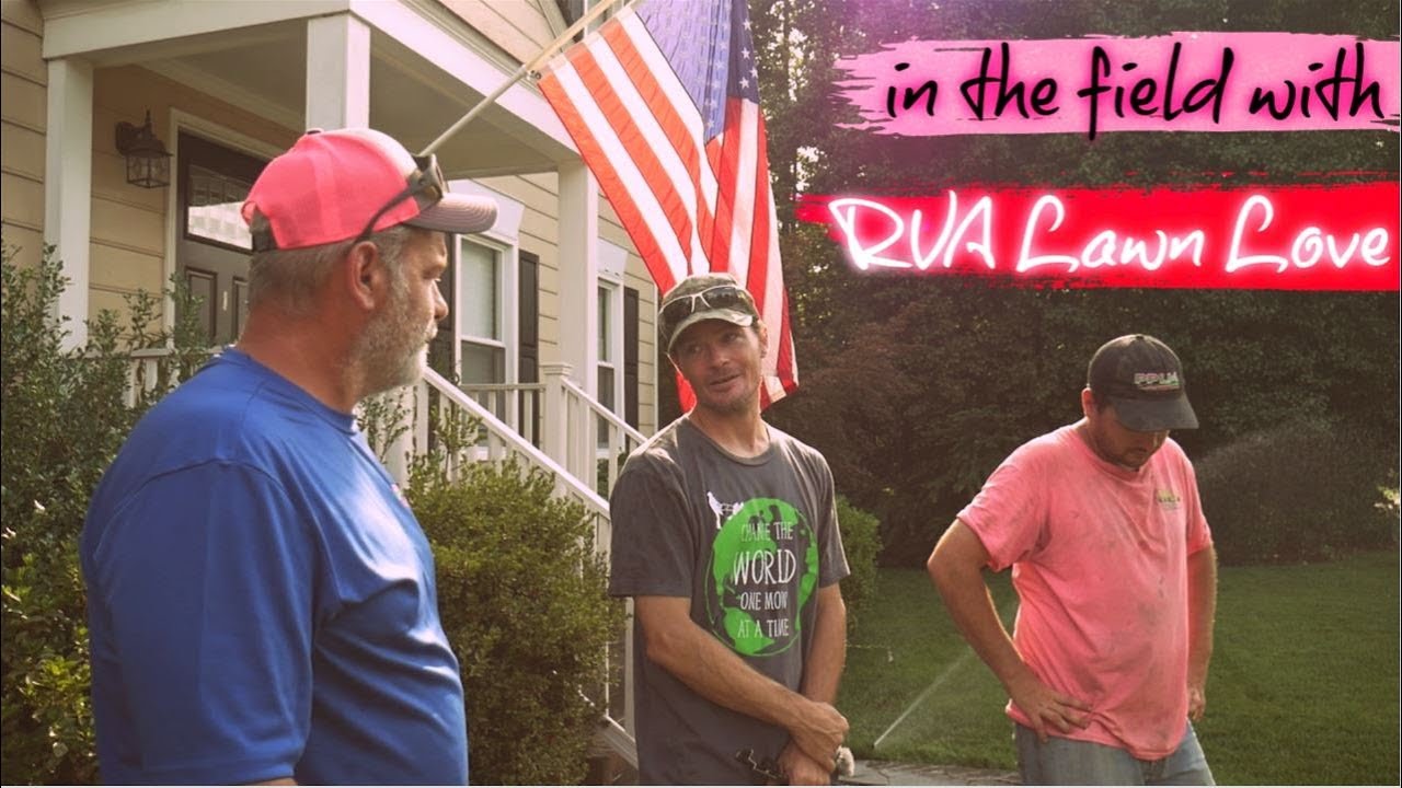 Walking the Yard with RVA Lawn Love | PPLM | (804) 530-2540