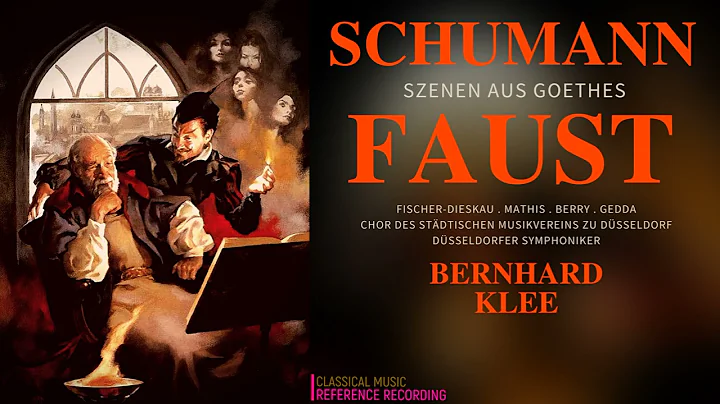 Schumann - Szenen aus Goethes Faust (D.Fischer-Die...