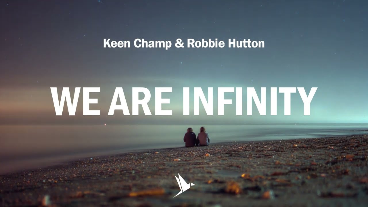 Keen Champ & Robbie Hutton - We Are Infinity adlı videoyu YouTube'da izle Keen Champ & Robbie Hutton - We Are Infinity adlı videoyu YouTube'da izle