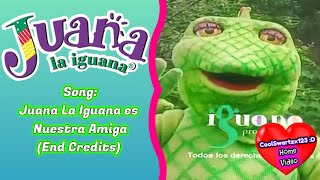 Juana La Iguana (End Credits)