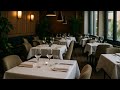 Restaurant Music Relaxing Calm Cafe Background Music Restaurant Music Relaxing Calm Cafe Background Music