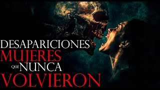 Muejres Que Nunca Volvieron A Casa Historias De Terror Y Relatos De Terror