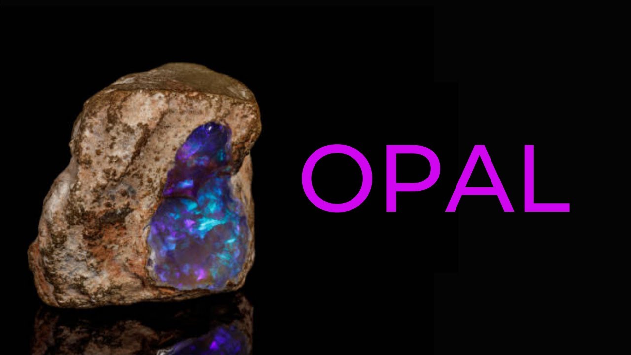 OPAL Meaning, Healing & Metaphysical Uses YouTube