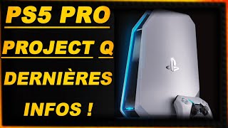 PS5 PRO & PROJECT Q : les DERNIÈRES INFOS !