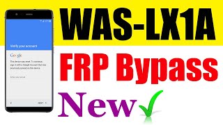 WAS-LX1A FRP Bypass | Huawei p10 lite frp bypass 8.0 | was-lx1a frp bypass google account 2020