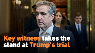 Key witness takes the stand at Trump's trial