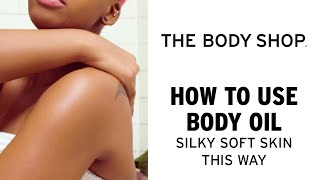How to apply body oil – The Body Shop screenshot 4