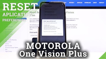 How to Reset App Preferences in MOTOROLA One Vision Plus - Restore Default Preferences