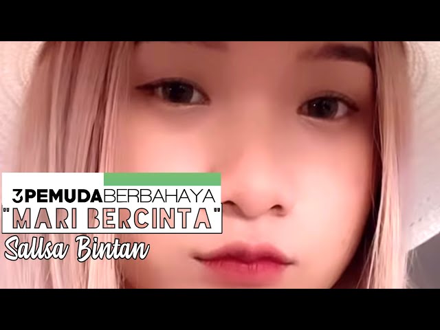 MARI BERCINTA - AURA KASIH || 3PEMUDA BERBAHAYA FEAT SALLSA BINTAN COVER class=