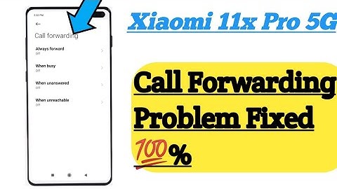 Xiaomi 11x Pro 5G || How To Stop Call Forwarding || Call Forwarding Kaise Roke 🔥