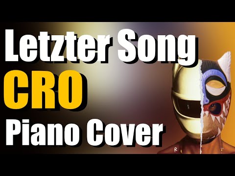 CRO - LETZTER SONG + NOTEN | Piano Cover by Mattes am Klavier