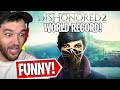 WORLD RECORD "DISHONORED 2" SPEEDRUN IS HILAROUS... LOL!