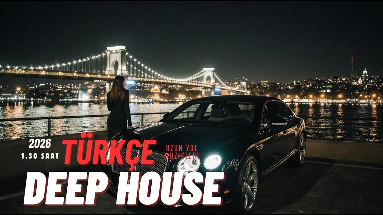Uzun Yol İçin Türkçe Deep House Mix [ 2026 ] █▬█ █ ▀█▀