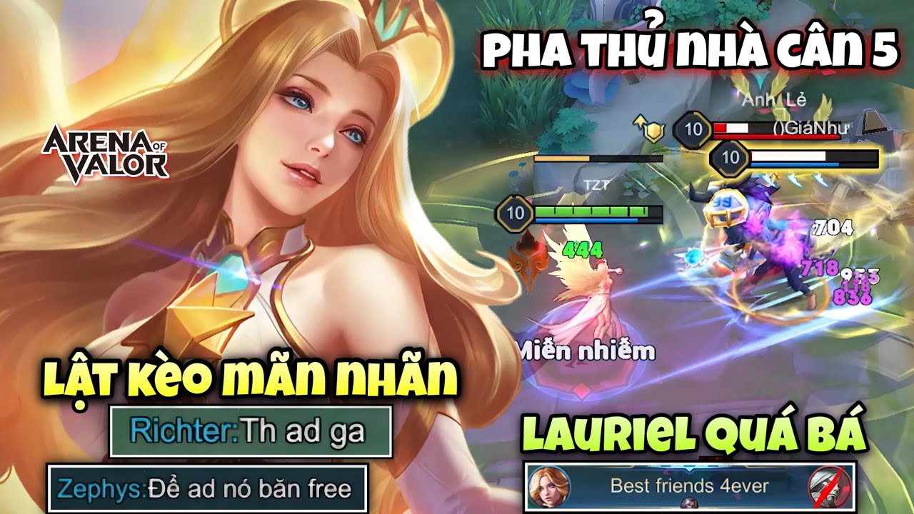 Pha Thủ Nhà Cân 5 Lật Kèo Bằng Lauriel Cực Mãn Nhãn Khiến Team Địch Hoảng Hốt Vì Lauriel Quá Bá