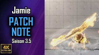 Jamie Patch Note Saison 3.5 (Alex) - Street Fighter 6