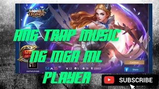 Mobile legends trap music remix