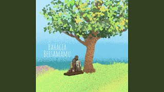 Bahagia Bersamamu