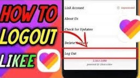 How to Logout likee Account