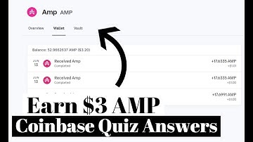 Earn Free $3 AMP Crypto | AMP Coinbase Quiz Answers