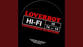 Fire Me Up - Loverboy
