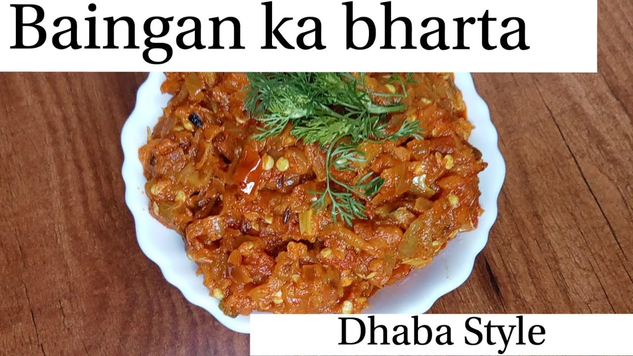 Baingan ka bharta Dhaba Style Great Indian Kitchen YouTube
