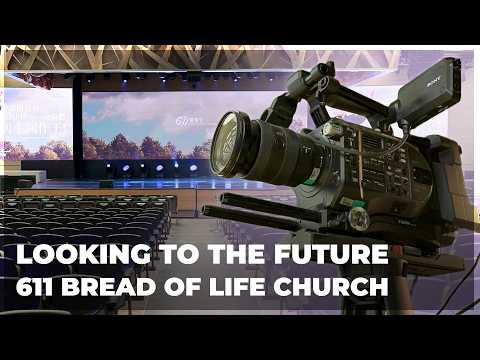 Looking to the Future | 611 Bread of Life's AV Evolution