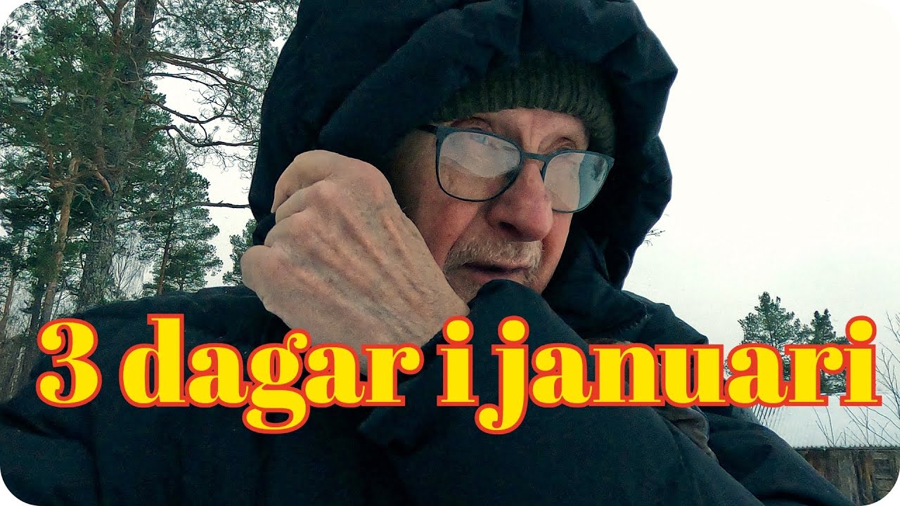 3 dagar i Januari