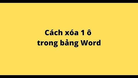 Hướng dẫn xóa ô ngang trong cua table word 2007 năm 2024