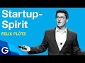 Mut zum Machen – Mit Startup-Spirit zum Erfolg // Felix Plötz