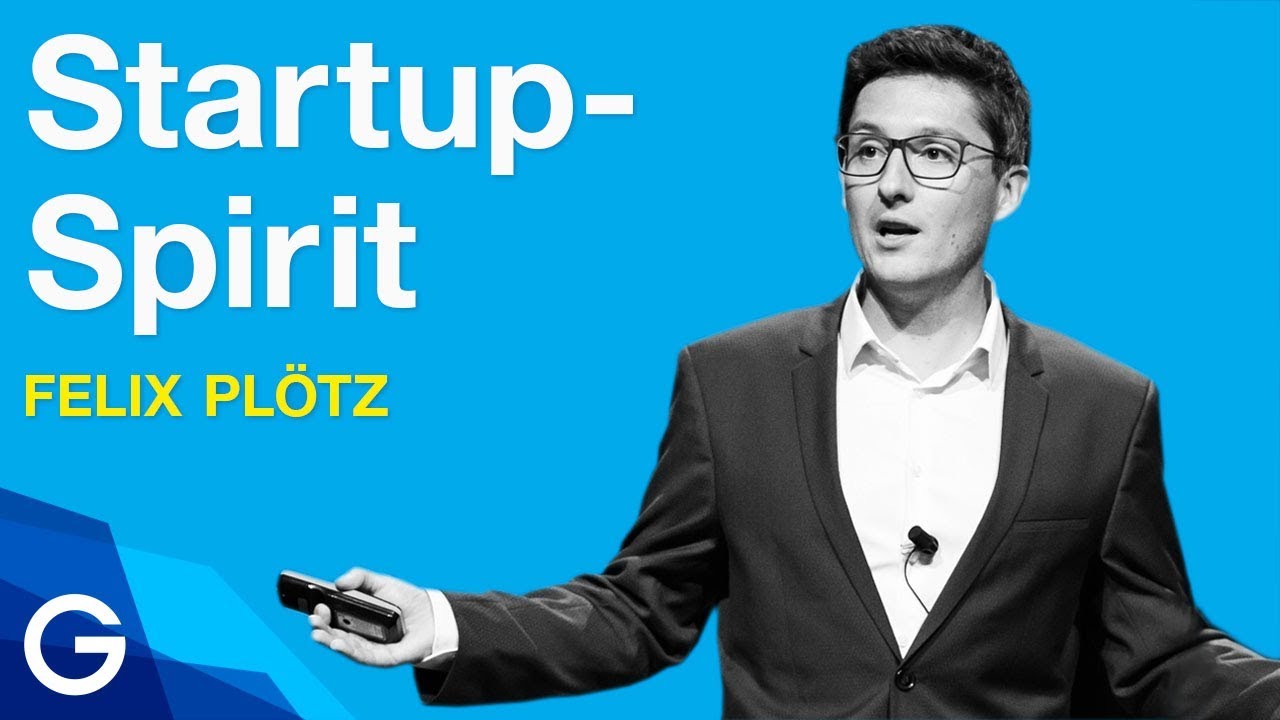 Update Mut zum Machen – Mit Startup-Spirit zum Erfolg // Felix Plötz