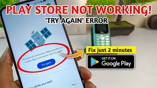 How to fix google play store try again problem || google play store not working