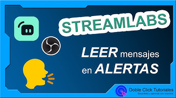 🔉 Cómo poner Alertas con Voz y Mensajes | Tutorial Streamlabs