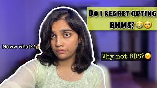 Do i regret opting BHMS | Why BHMS and not BDS #shorts #bhms #neetresult2023