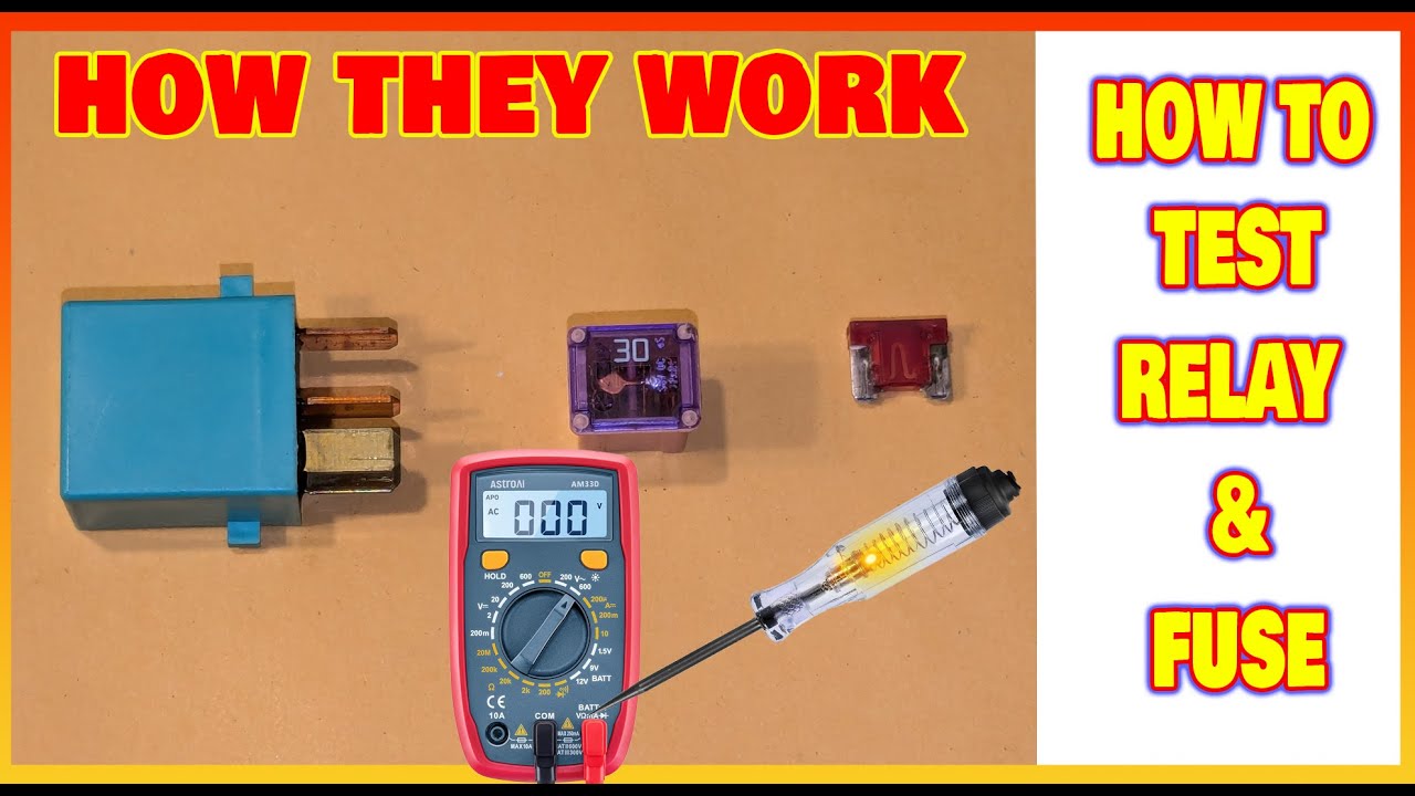 Testing Auto Relay How To Test Vehicle Relay & Fuse (HOW THEY WORK) - YouTube