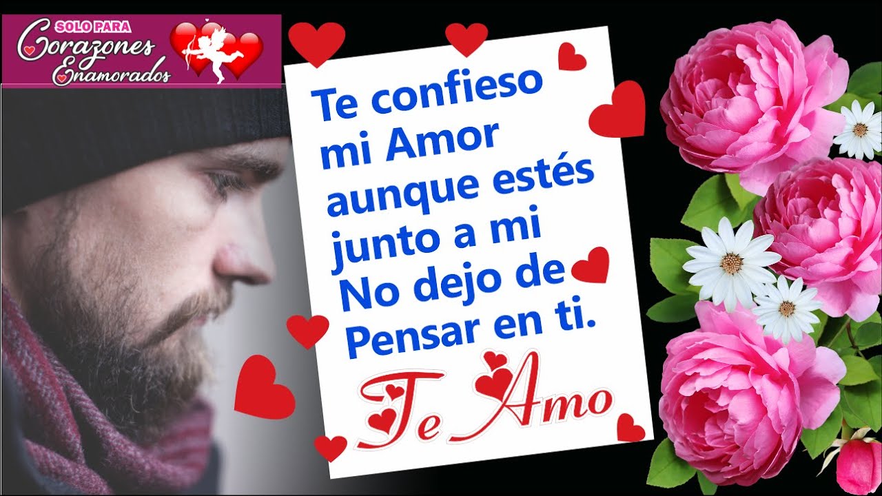 NO DEJO DE PENSAR EN TI ️ Frases de Amor | Te Amo | poemas de amor ...