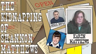 The Disappearance of Shannon Matthews