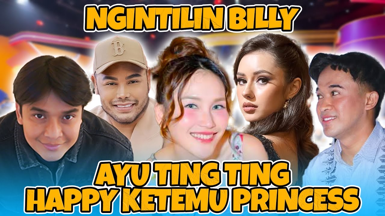 BILLY PERTEMUKAN AYU TING TING KE VIKA KALESNAYA !!